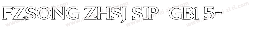 FZSONG ZHSJ SIP  GB1 5字体转换